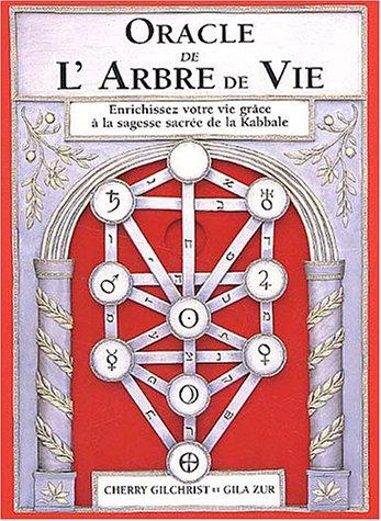 Oracle de l'Arbre de vie : enrichissez votre vie grâce à la sagesse de la Kabbale