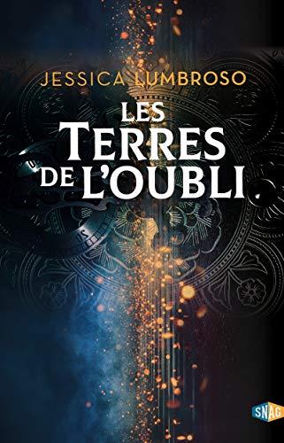 Les Terres de l'Oubli. Vol. 1