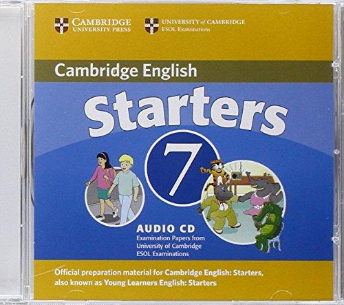 Cambridge Young Learners English Tests 7 Starters Audio CD: Examination Papers from University of Cambridge ESOL Examinations