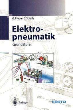 Elektropneumatik: Grundstufe