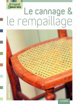 Le cannage et le rempaillage