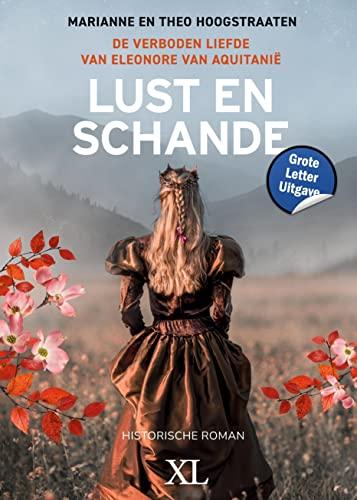 Lust en schande