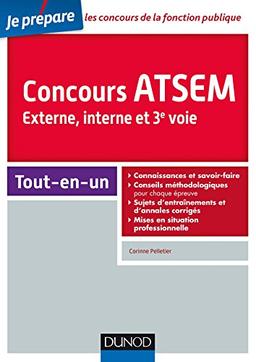 Concours ATSEM : externe, interne et 3e voie : tout-en-un