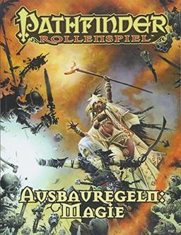 Pathfinder Ausbauregeln: Magie Taschenbuch