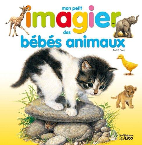 Mon petit imagier des bébés animaux