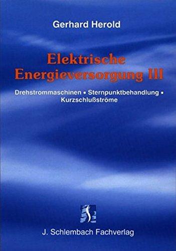 Elektrische Energieversorgung III