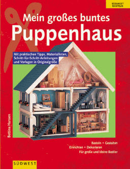 Mein großes buntes Puppenhaus