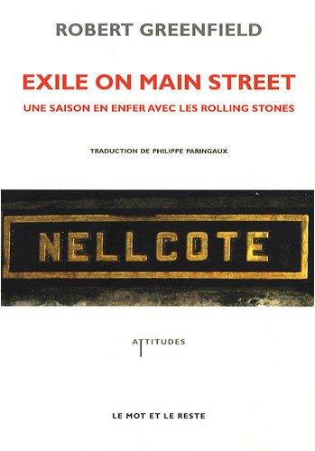 Exile on Main Street : une saison en enfer avec les Rolling Stones