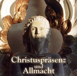 Christuspräsenz und Allmacht. CD