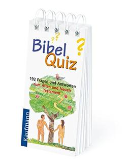 Bibel-Quiz. 192 Fragen und Antworten zum Alten und Neuen Testament