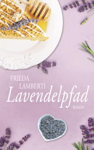 Lavendelpfad (»Pfad« Reihe, Band 2)