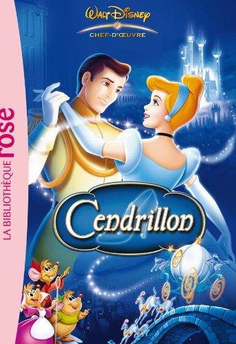 Walt Disney : chef-d'oeuvre. Vol. 1. Cendrillon