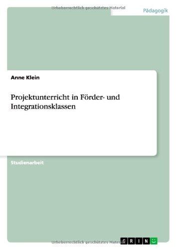 Projektunterricht in Förder- und Integrationsklassen