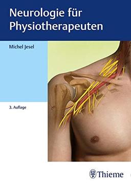 Neurologie für Physiotherapeuten: physiolehrbuch Krankheitslehre