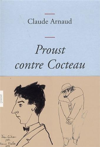 Proust contre Cocteau