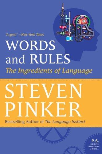 Words and Rules: The Ingredients of Language (P.S.)