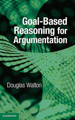 Goal-based Reasoning for Argumentation