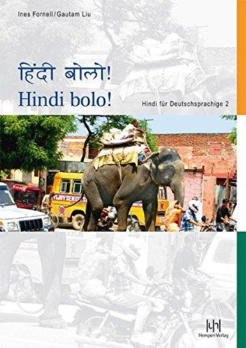 Hindi bolo! Teil 2: Hindi für Deutschsprachige. Lehrbuch mit CD