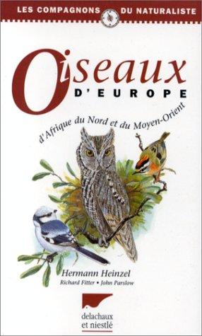 Les oiseaux d'Europe, d'Afrique du Nord et du Moyen-Orient