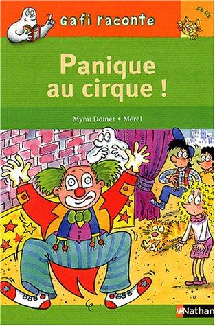 Panique au cirque !