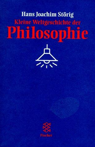 Kleine Weltgeschichte der Philosophie. Sonderausgabe.