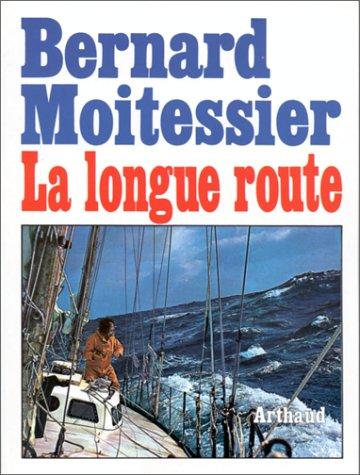 La longue route : seul entre mers et ciels