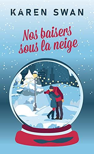 Nos baisers sous la neige