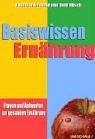 Basiswissen Ernährung