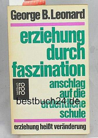 Erziehung durch Faszination