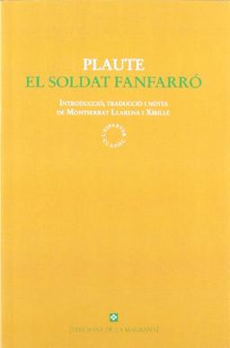 El soldat fanfarró (CLÀSSICS GRÈCIA I RO, Band 26)