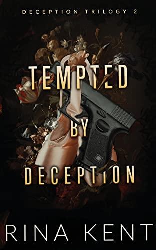 Tempted by Deception: Special Edition Print (Deception Trilogy Special Edition, Band 2)