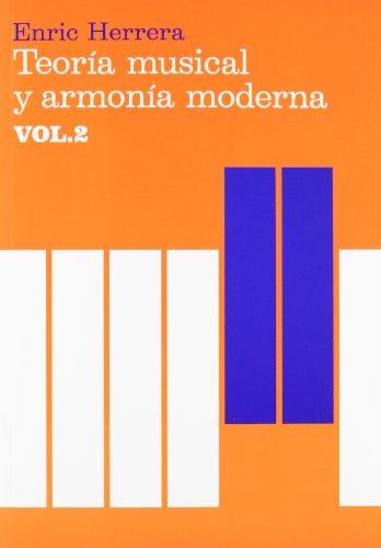 Teoría musical y armonía moderna vol. II (Música)