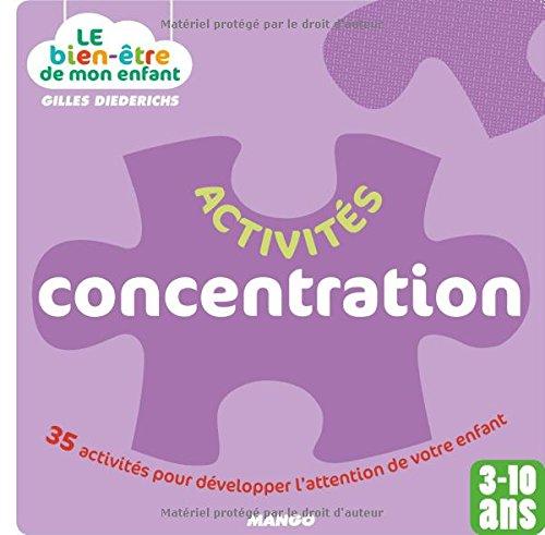 Activités concentration : 35 activités pour développer l'attention de votre enfant