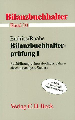 Bilanzbuchhalter, 11 Bde., Bd.10, Bilanzbuchhalterprüfung