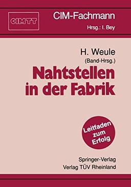 Nahtstellen in der Fabrik (CIM-Fachmann) (German Edition)