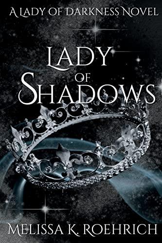 Lady of Shadows (Lady of Darkness, Band 2)