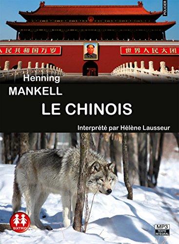 Chinois (le)/1cd MP3/Texte intégral