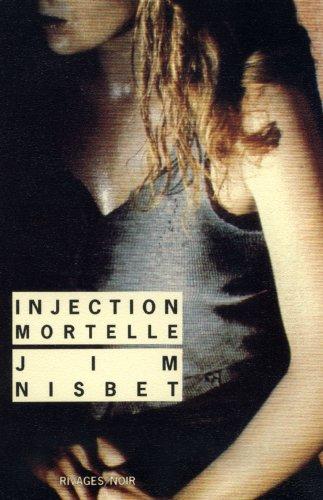 Injection mortelle