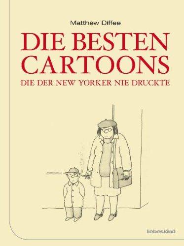 Die besten Cartoons, die der New Yorker nie druckte