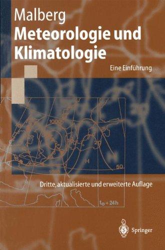 Meteorologie und Klimatologie: Eine Einführung