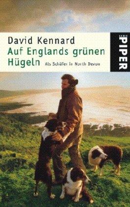 Auf Englands grünen Hügeln: Als Schäfer in North Devon