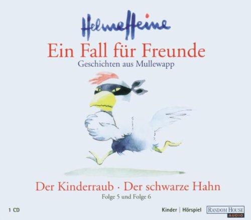 Ein Fall für Freunde, Folge 5 & 6: Der Kinderraub / Der schwarze Hahn