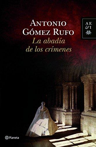 La abadía de los crímenes (Autores Españoles e Iberoamericanos)