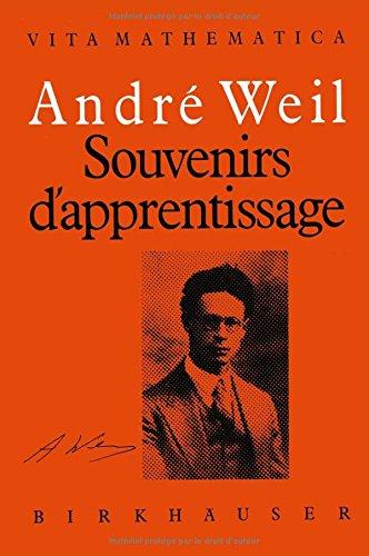 Souvenirs d'apprentissage (Vita Mathematica, Band 6)