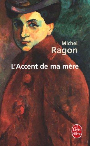 L'accent de ma mère