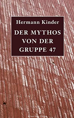 Der Mythos von der Gruppe 47