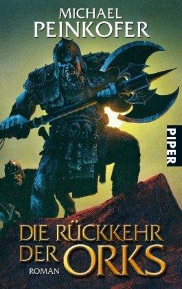 Die Rückkehr der Orks: Roman (Orks 1)