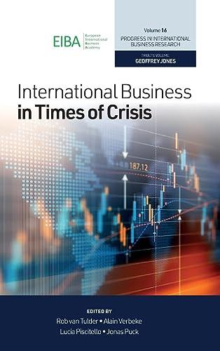 International Business in Times of Crisis (Progress in International Business Research, 16)