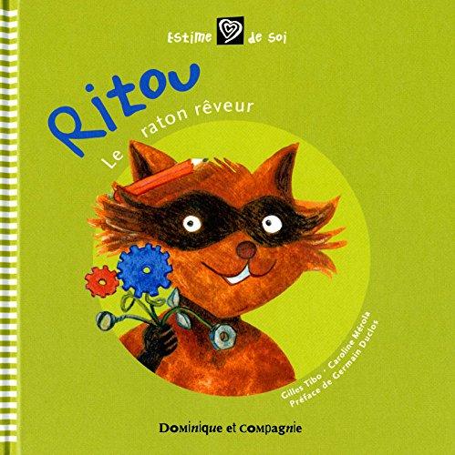 Ritou: Le raton rêveur