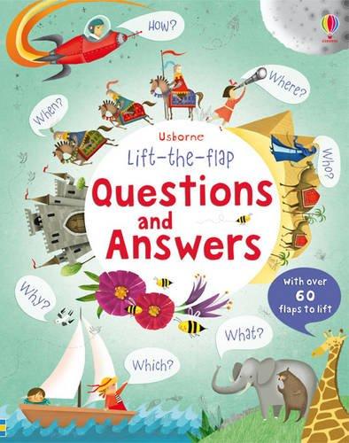 Lift the Flap Questions & Answers (Lift-The-Flap Questions and Answers)